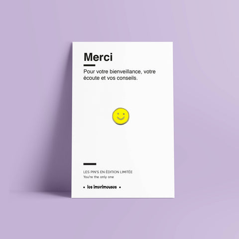 Pin’s Smiley - Merci