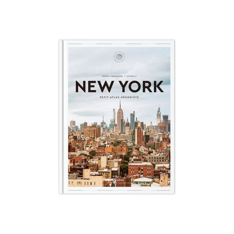 Petit Atlas Hédoniste New York
