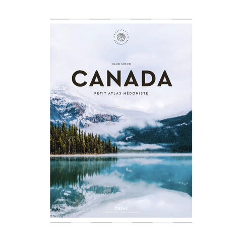 Petit Atlas Hédoniste Canada
