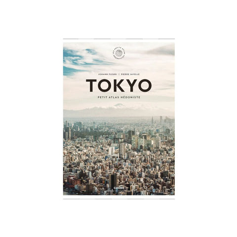 Petit Atlas Hédoniste Tokyo