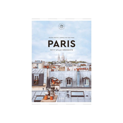 Petit Atlas Hédoniste Paris