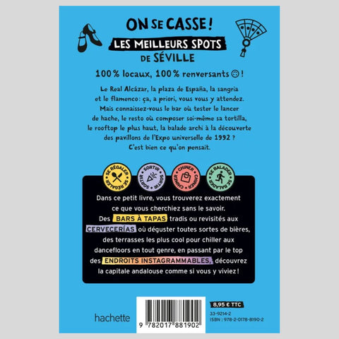 Guide On se casse ! Les meilleurs spots à Séville