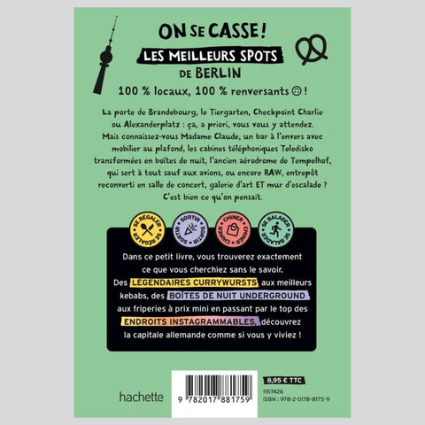 Guide On se casse ! Les meilleurs spots à Berlin