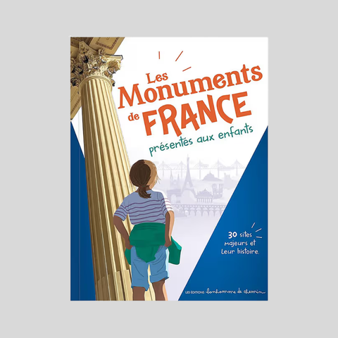 Les monuments de France présentés aux enfants