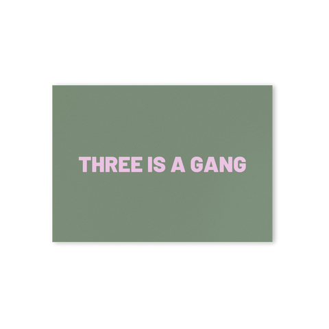 Carte Three is a gang