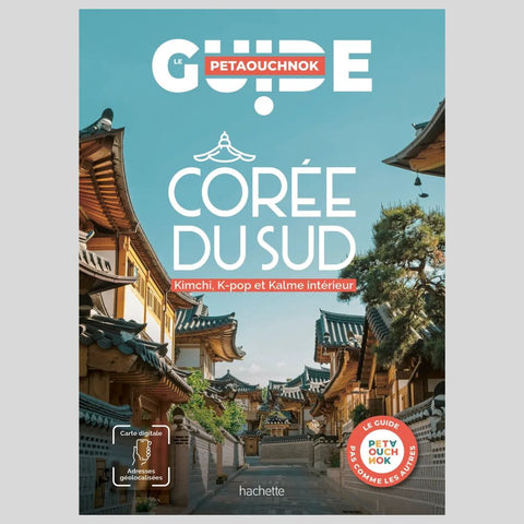 Guide Petaouchnok Corée du Sud