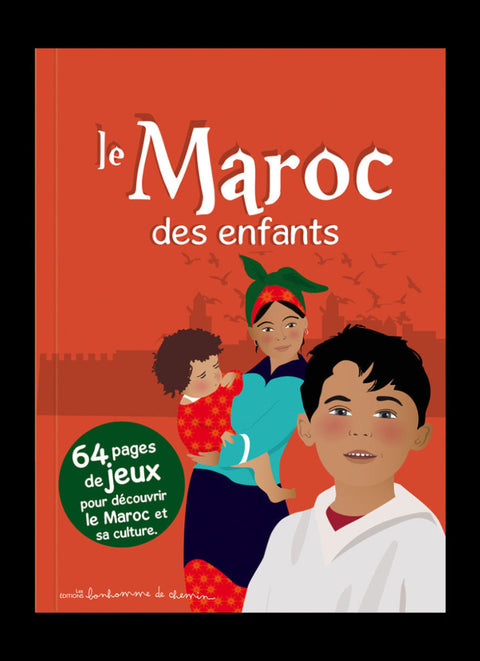 Le Maroc des enfants
