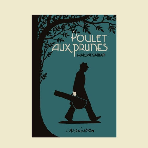 Poulet aux prunes - Marjane Satrapi