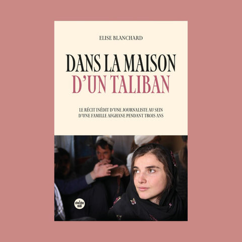 Dans la maison d'un taliban
