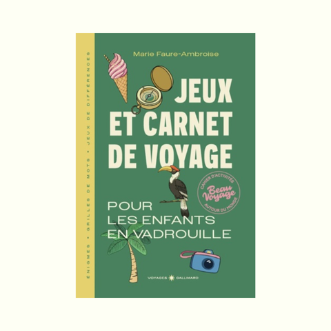 Jeux et carnet de voyage pour les enfants en vadrouille