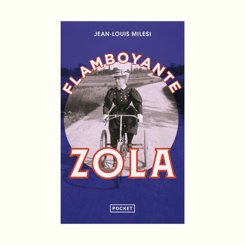 Flamboyante Zola
