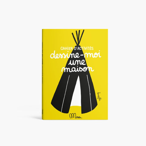 Dessine-moi une maison